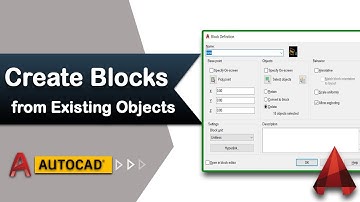 How to Create Blocks from Existing Objects in AutoCAD