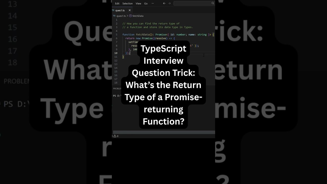 TypeScript Interview Question Trick: What’s the Return Type of a Promise-returning Function?