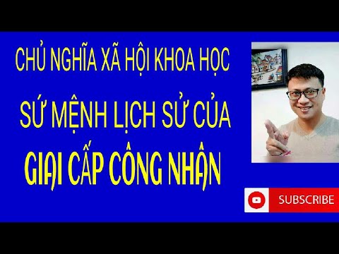 Video Bài giảng môn chủ nghĩa xã hội khoa học - Sứ mệnh lịch... - YouTube