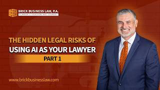 The Hidden Legal Risks of Using AI as Your Lawyer