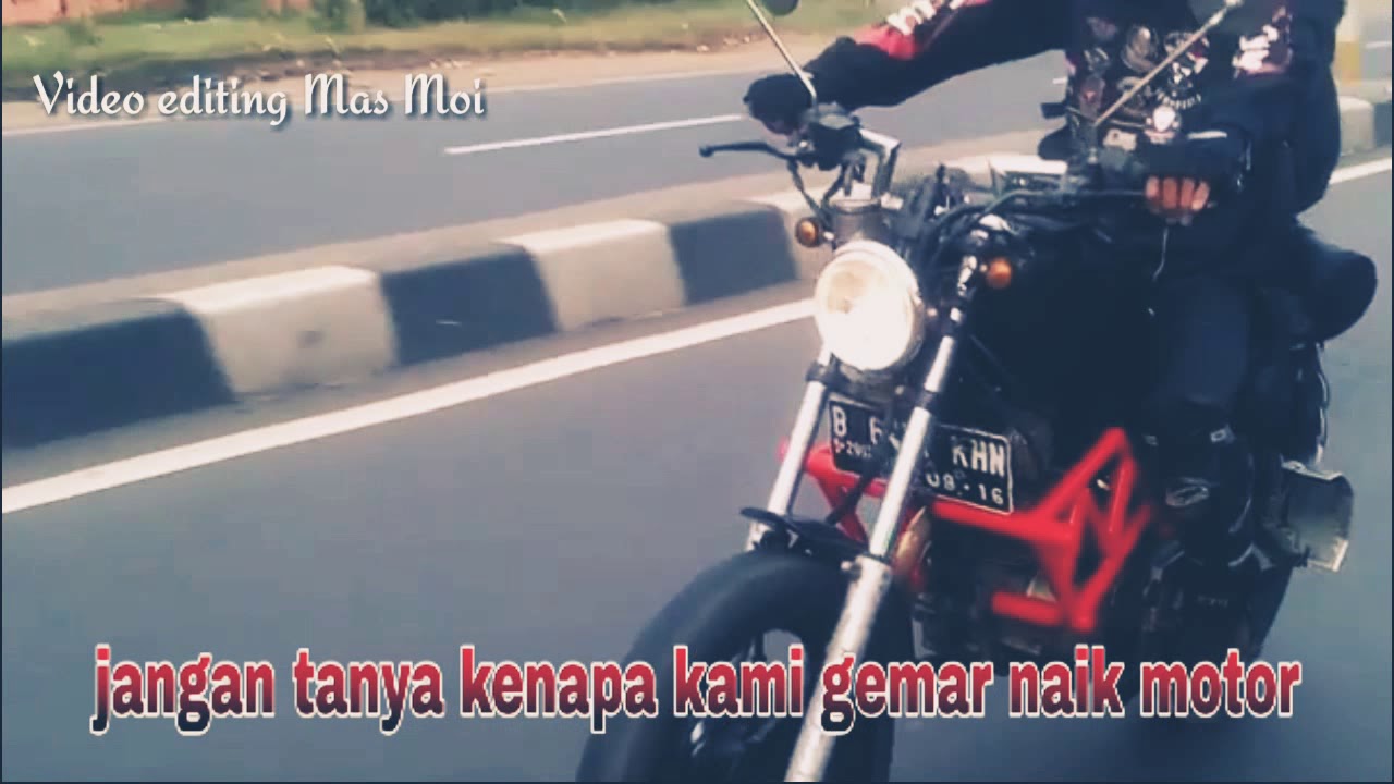 Kata Bijak Anak Motor Youtube