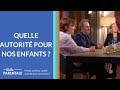 Agir - Quelle autorité pour nos enfants ? - #SuiteParentale