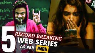 TOP 5 Indian WEB SERIES Beyond ImaginationIMDB Highest Rating (Part 4)