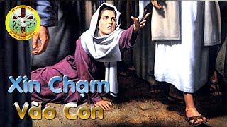 Xin Chạm Vào Con