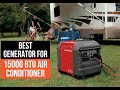Best Generators for 15000 BTU Air Conditioner: Top 5 Picks Reviewed