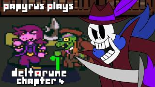 Papyrus Plays: Deltarune Chapter 4 |Pt 6| Hammer of Justice!