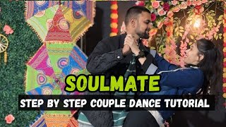 Soulmate | Din Ko Raat Kahegi | Step By Step Couple Dance | Ashish Raval AD | Team AD 