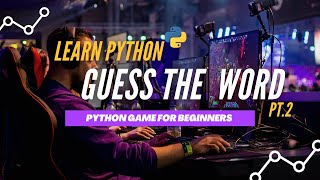 Celebrity Python Games - Guess the Word Pt.2 Net Worth