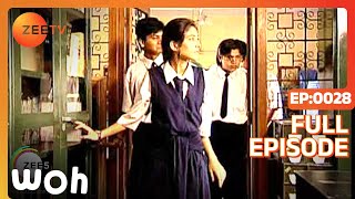 Woh - Hindi Tv Serial - Full Episode - 28 - Ashutosh Gowarikar, Seema Shetty, Lilliput - Zee TV