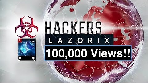 A New Milestone 100,000 Views! Hackers - join the cyberwar! Episode 67