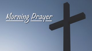 Morning Prayer // March 1, 2021
