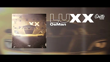 OsMan - Luxx