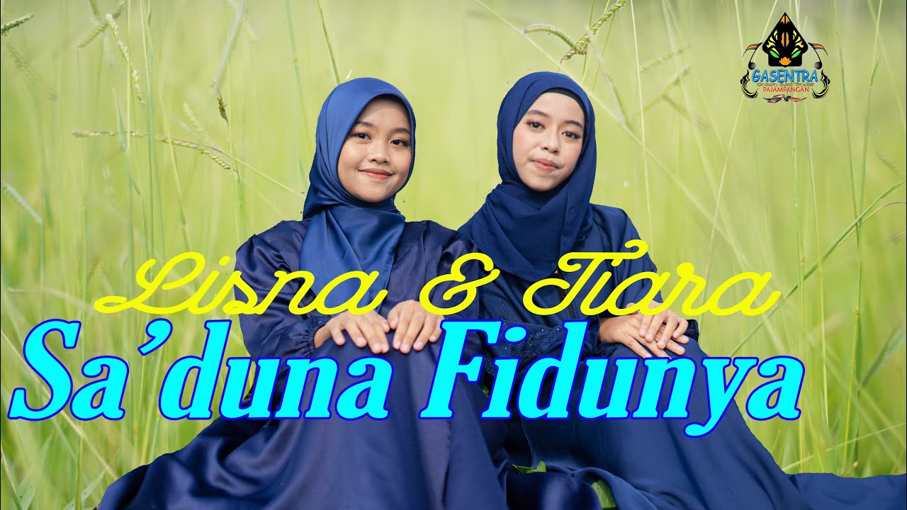 LISNA & TIARA - SA'DUNA FIDDUNYA (Official Music Video) | Cover Religi