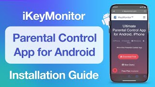 iKeyMonitor Parental Control App for Android Installation Guide | iKeyMonitor Phone Tracker App screenshot 3