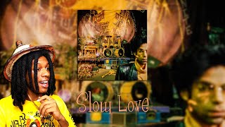 FIRST TIME HEARING Prince - Slow Love Reaction