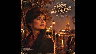 Aşkım Bir Melodi - Royventis Ai&Lab (1960S French Chanson Style)