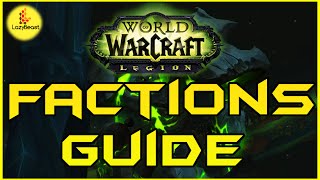 Complete Wow Legion Factions Guide - Wow Lazybeast