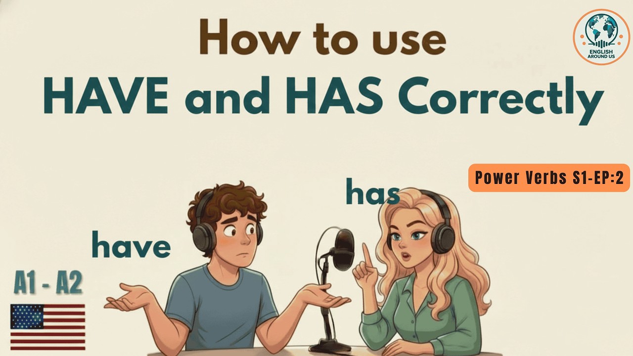 👉 HAVE or HAS? Stop This Common A1 Mistake! | English Podcast