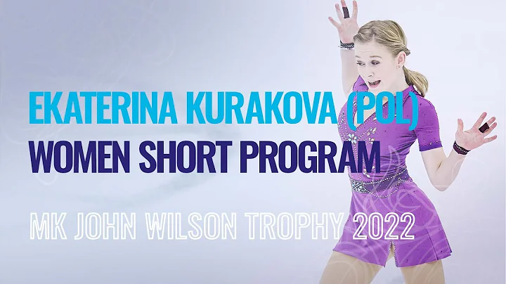 Ekaterina KURAKOVA (POL) | Women Short Program | S...