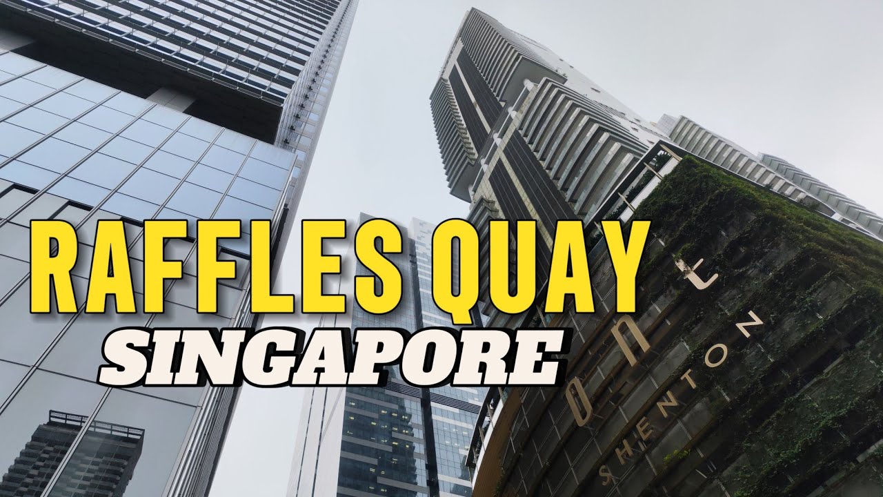Raffles Quay - Singapore 4K | Silent Walk travel guide