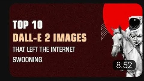 The Most Impressive AI-Generated Images (Dall_E 2 Top 10)