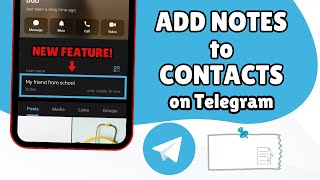 How to Add a Note to Your Telegram Contact