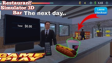 Restaurant Simulator 3D Bar Game " Next  Day Gameplay video