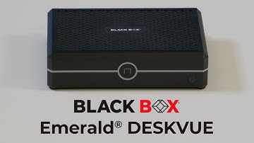 Transform Your Operator Workspace with Black Box Emerald® DESKVUE | Black Box®