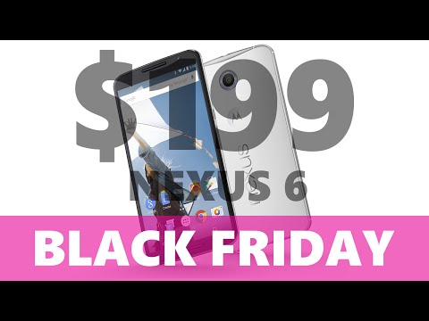 Best Black Friday Deal $199 Nexus 6