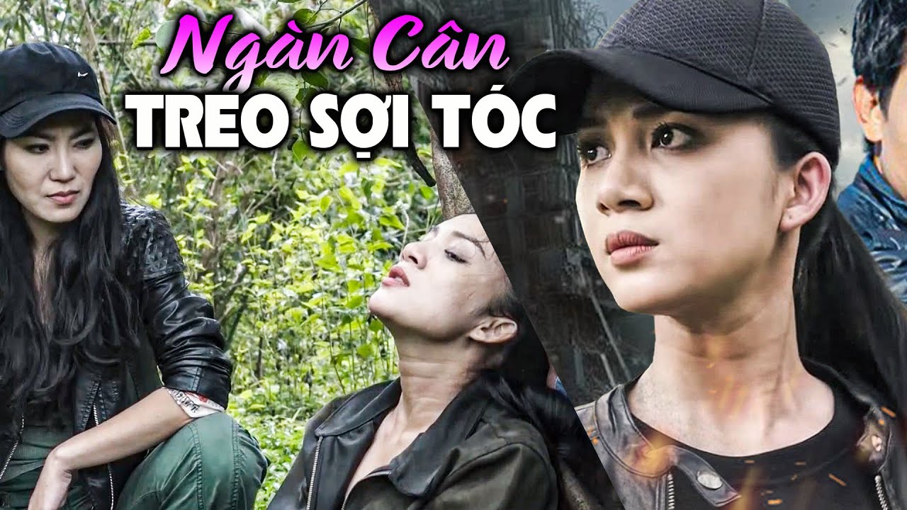 NGÀN CÂN TREO SỢI TÓC | Phim Việt Nam 2025 | Phim Việt Nam Mới Nhất 2025 | Phim Việt Nam Mới 2025