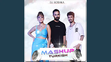 Turkish Mashup 2