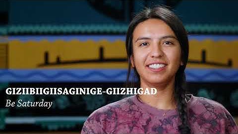 Giziibiigiisaginige-giizhigad (Ojibwe Word of the Day)