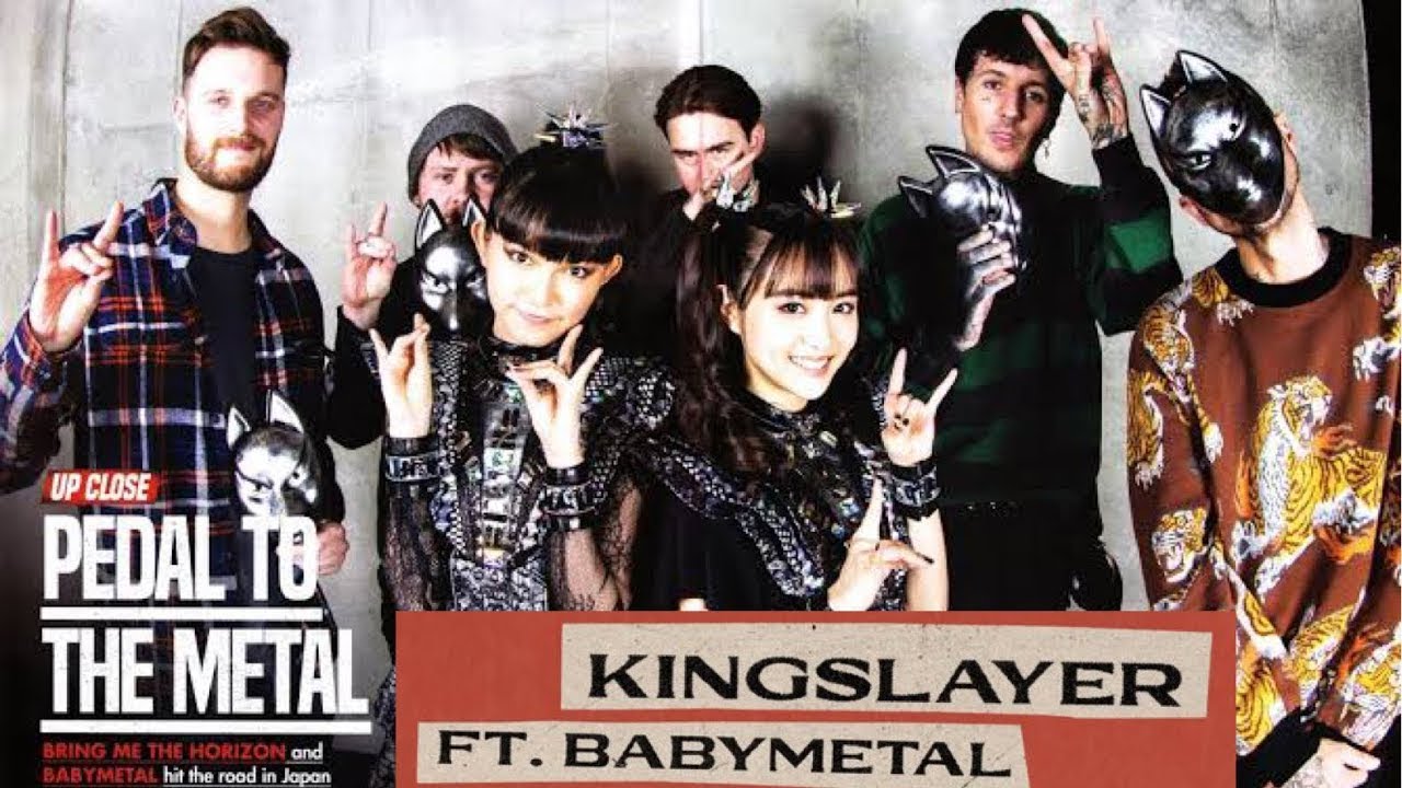 Bmth babymetal. Bmth kingslayer. Bmth kingslayer. Bmth babymetal. Bring me the horizon kingslayer ft.