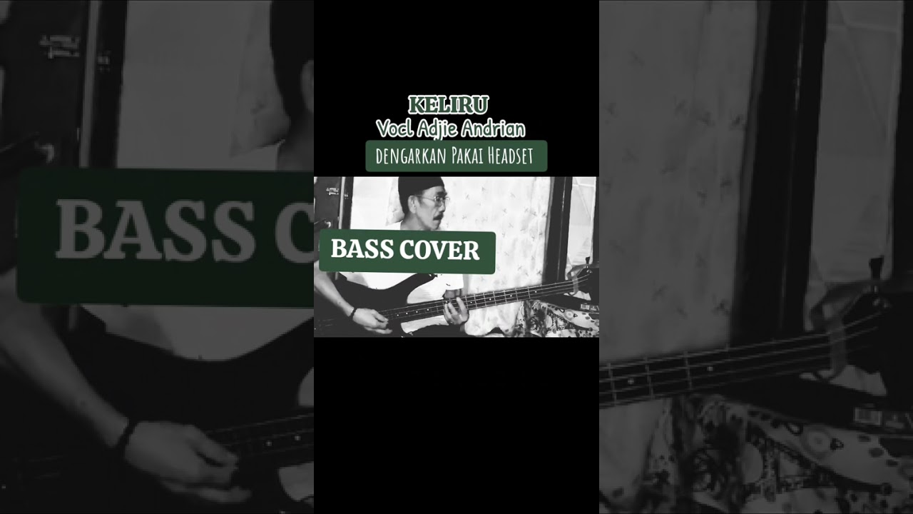 Lagu Dangdut ( KELIRU ) Oleh Adjie Andrian)Bass COVER Bahar Patawari)