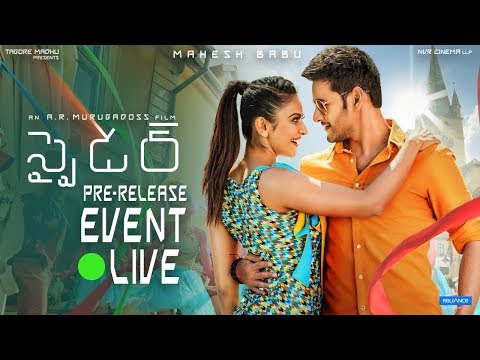 spyder-pre-release-event-live-|-mahesh-babu-|-a-r-murugadoss-|-rakul-preet-|-harris-jayaraj