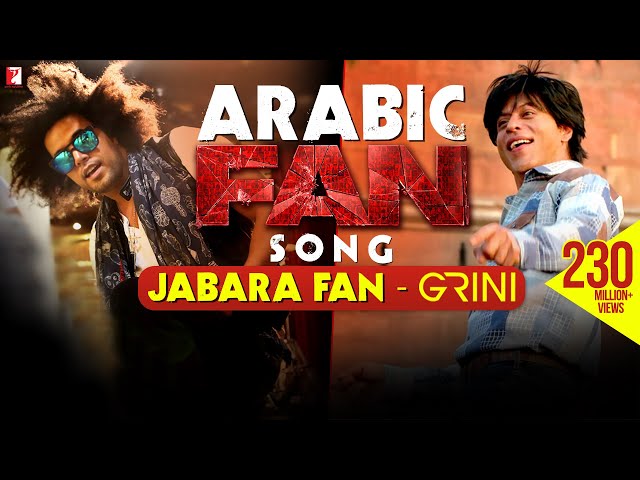 Jabara Fan – Grini | Arabic FAN Song Anthem | Shah Rukh Khan | الأغنية العربية class=