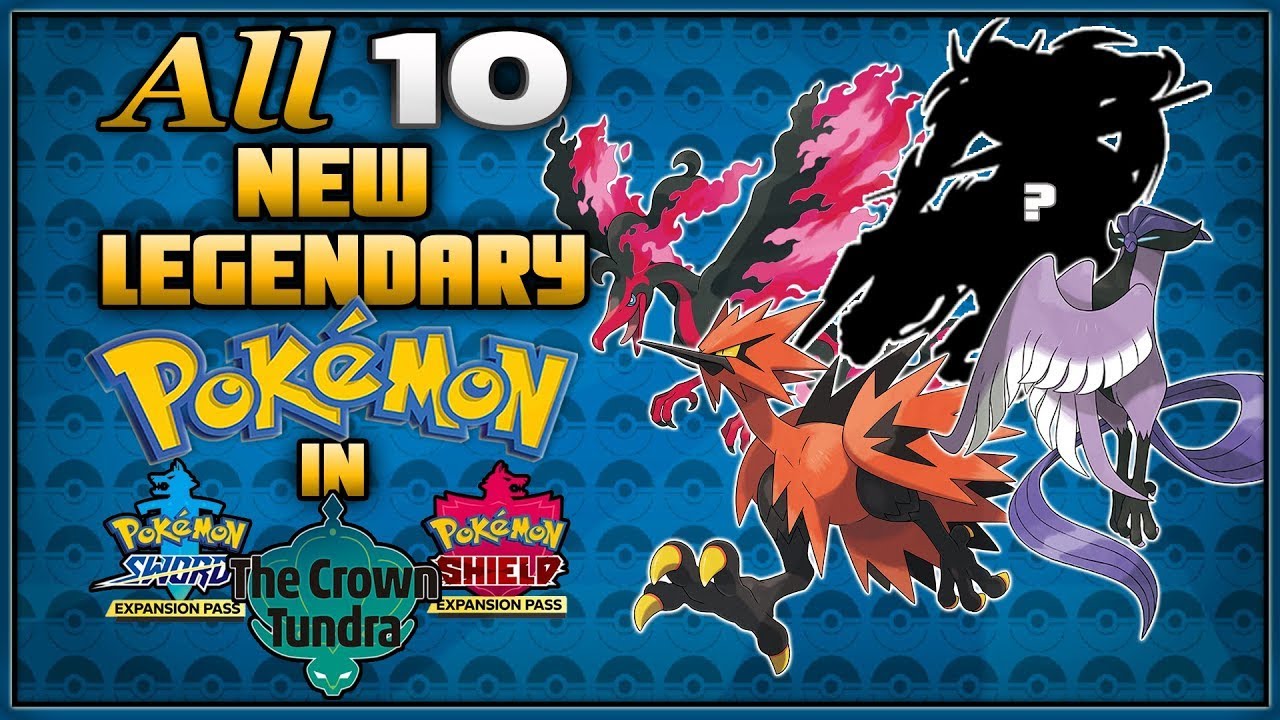 Classic Legendaries return in The Crown's Tundra DLC for Pokémon Sword and  Shield this October 22 - Neoseeker