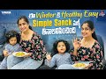 E winter ki healthy easy simple snack malli thinalanipichindi  chaithrarai  tamada media