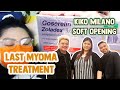 HULING TREATMENT FOR MYOMA + KIKO MILANO&#39;S SOFT OPENING | Bing Vlogs