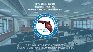 City Commission Regular Meeting Monday, May 12, 2025