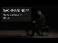 S. RACHMANINOFF. Etudes-tableaux op. 39 (complete) - V. Gryaznov
