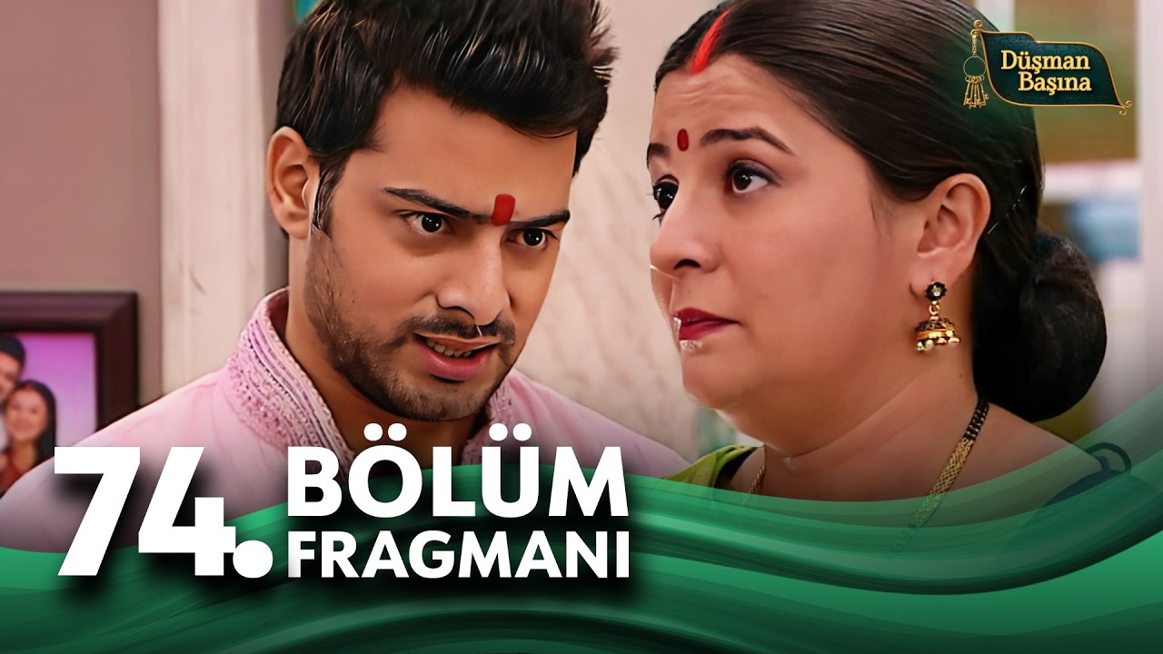 Düşman Başına (Mere Angne Mein) 74. Bölüm Fragmanı  @kanal7​