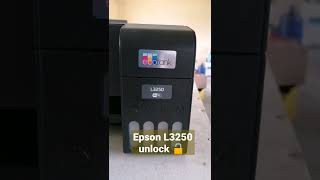 Epson L3250 Unlock Technique