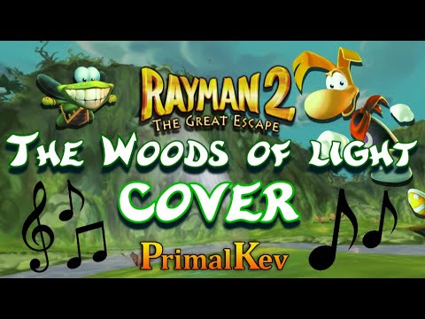 The Woods of Light Cover - Rayman 2 ♪