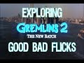 Exploring Gremlins 2 - Good Bad Flicks