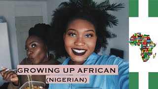 GROWING UP AFRICAN (Nigerian) | FT SIS MIMS