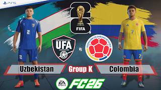 Uzbekistan vs. Colombia Ft. Khusanov, Luis Díaz - World Cup 2026 | Full Match | FC 26 - PS5™[4K]