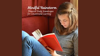Harmonic Downpour for Focused Study
