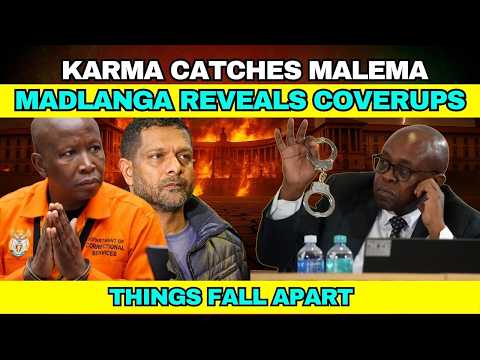 Karma Catches Malema as Madlanga REVEALS COVERUPS