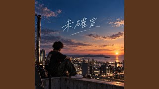 Download Lagu 未確定 - Undecided Download Lagu 未確定 - Undecided